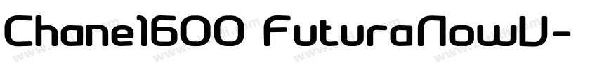 Chane1600 FuturaNowV字体转换